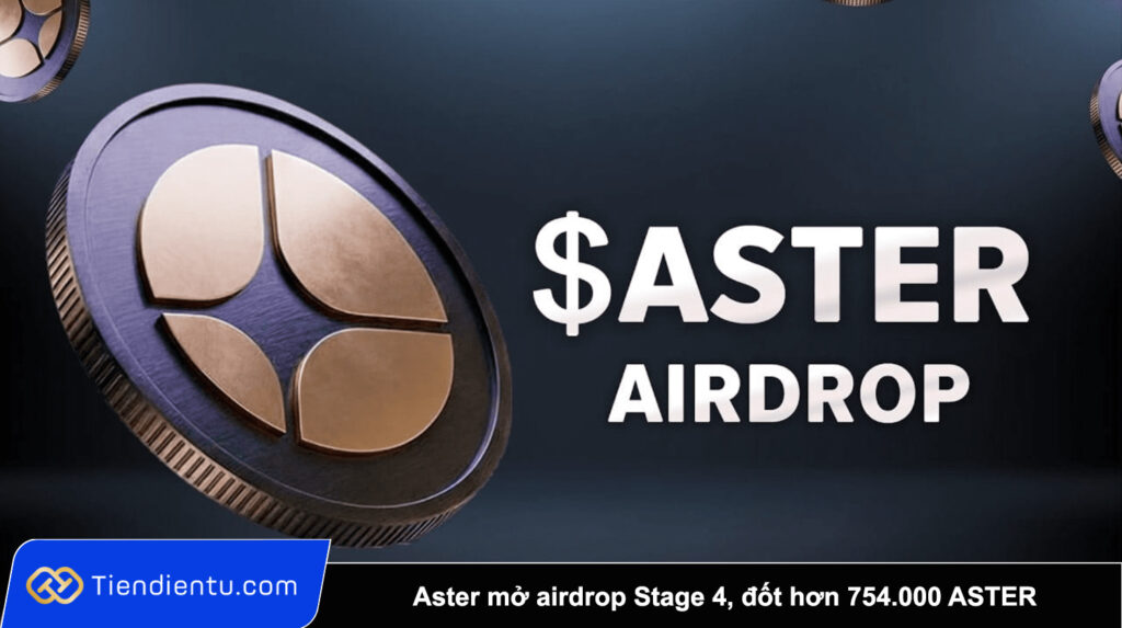 Aster mở airdrop Stage 4, đốt hơn 754.000 ASTER khi người dùng bắt đầu claim sớm 1 Aster mo airdrop Stage 4 dot hon 754.000 ASTER khi nguoi dung bat dau claim som