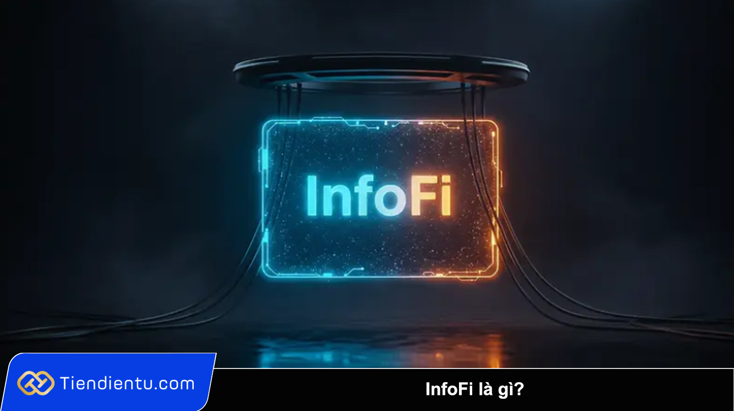 InfoFi la gi