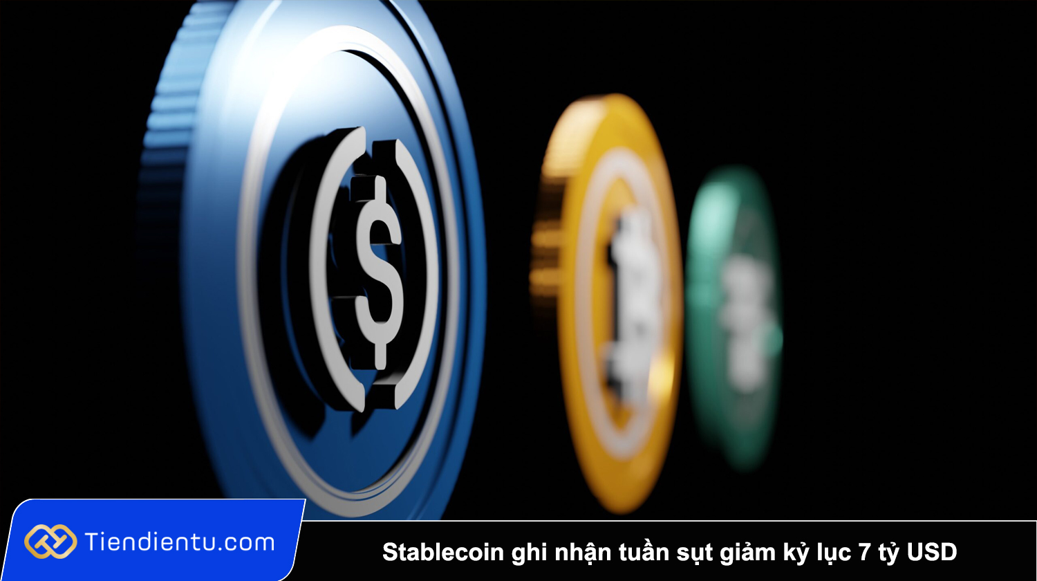 Stablecoin ghi nhan tuan sut giam ky luc 7 ty USD