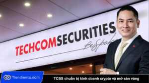 TCBS chuan bi kinh doanh crypto va mo san vang