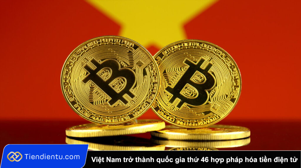 Việt Nam trở thành quốc gia thứ 46 hợp pháp hóa tiền điện tử 1 Viet Nam tro thanh quoc gia thu 46 hop phap hoa tien dien tu