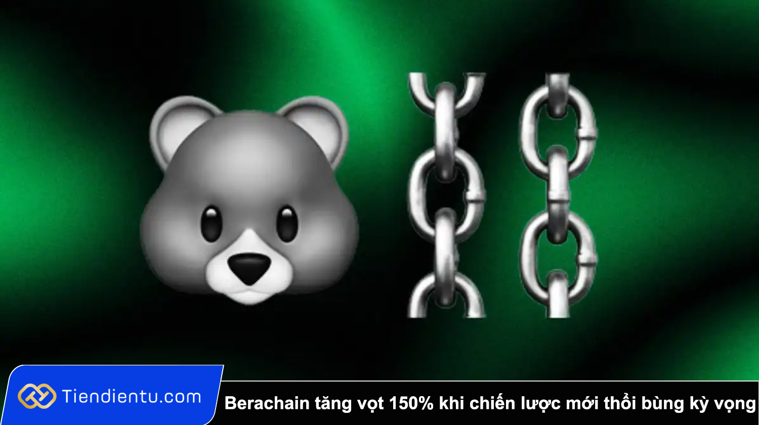 Berachain tang vot 150 khi chien luoc moi thoi bung ky vong cho BERA