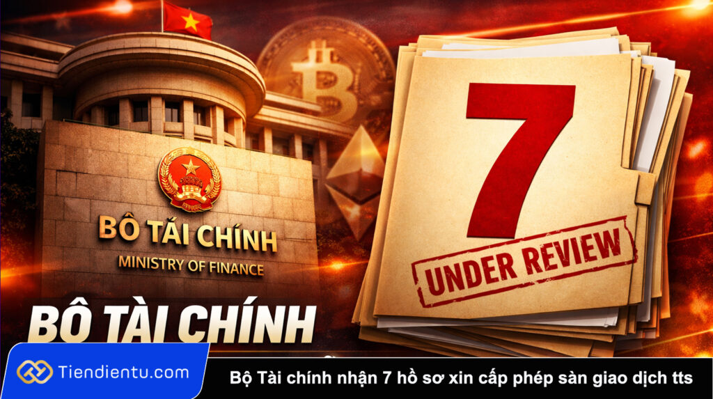 Bo Tai chinh nhan 7 ho so xin cap phep san giao dich tai san ma hoa