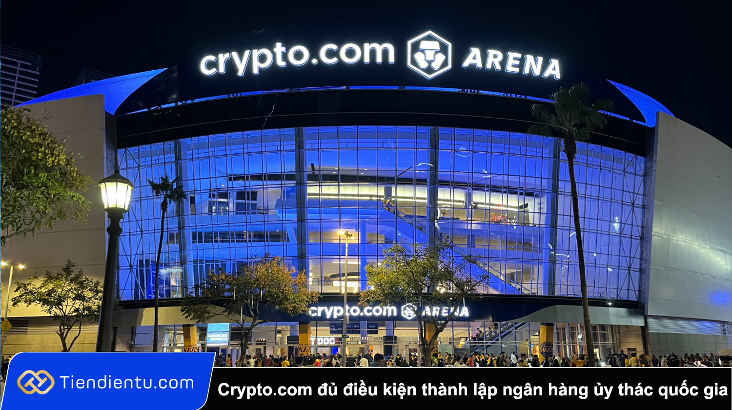 Crypto.com duoc chap thuan de thanh lap ngan hang uy thac quoc gia tai My