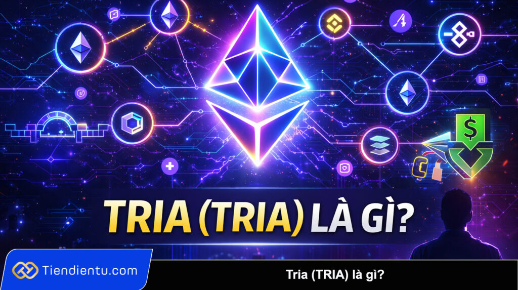 Tria TRIA la gi