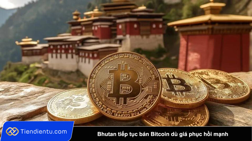 Bhutan tiếp tục bán Bitcoin dù giá phục hồi mạnh