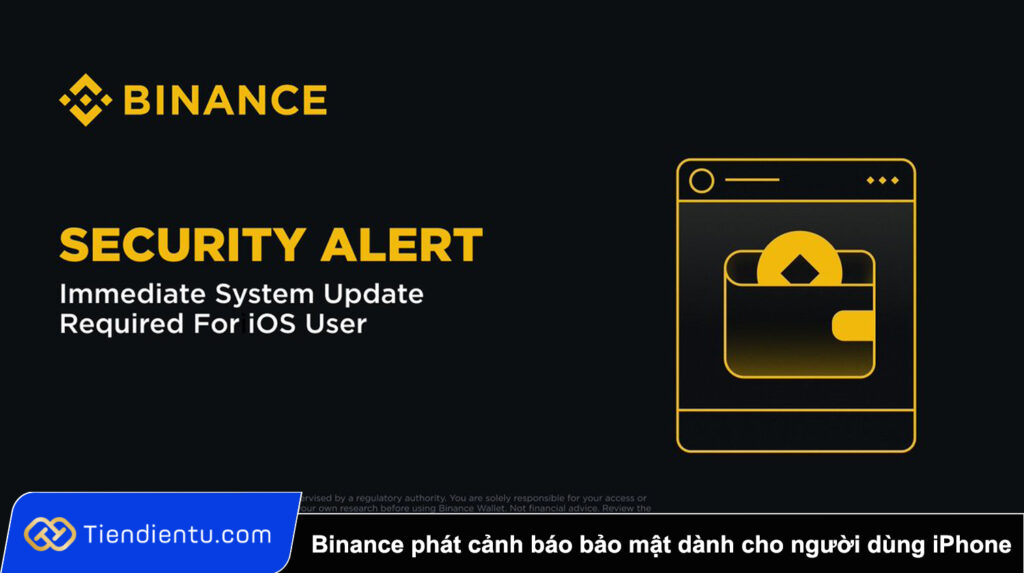 Binance phat canh bao bao mat nghiem trong danh cho nguoi dung iPhone