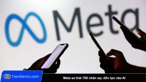 Meta sa thai 700 nhan su don luc vao AI