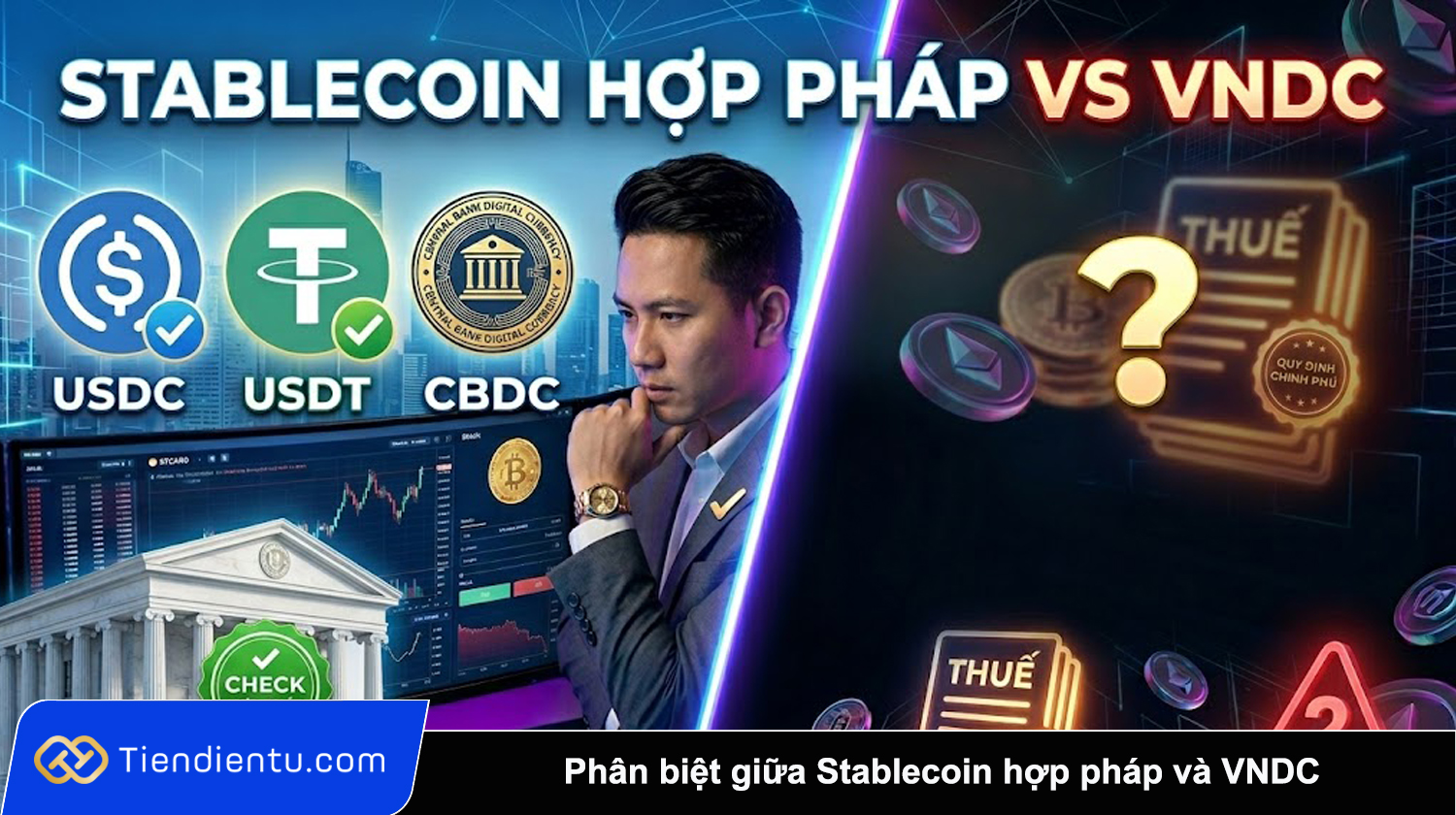 Phan biet giua Stablecoin hop phap va VNDC