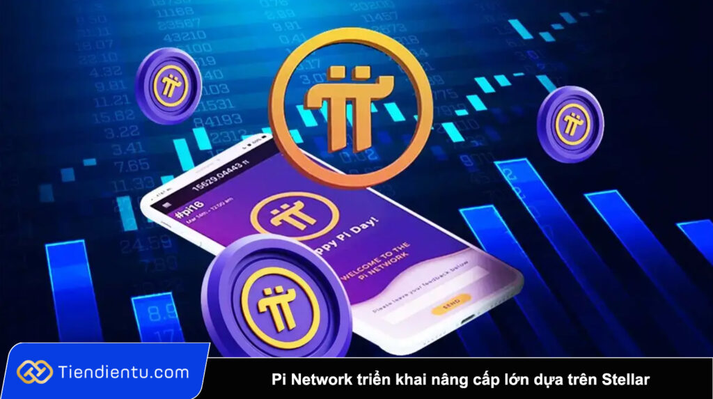 Pi Network trien khai nang cap lon dua tren Stellar ky vong niem yet tren Binance