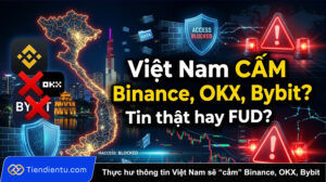 Thuc hu thong tin Viet Nam se cam 2 Binance OKX Bybit