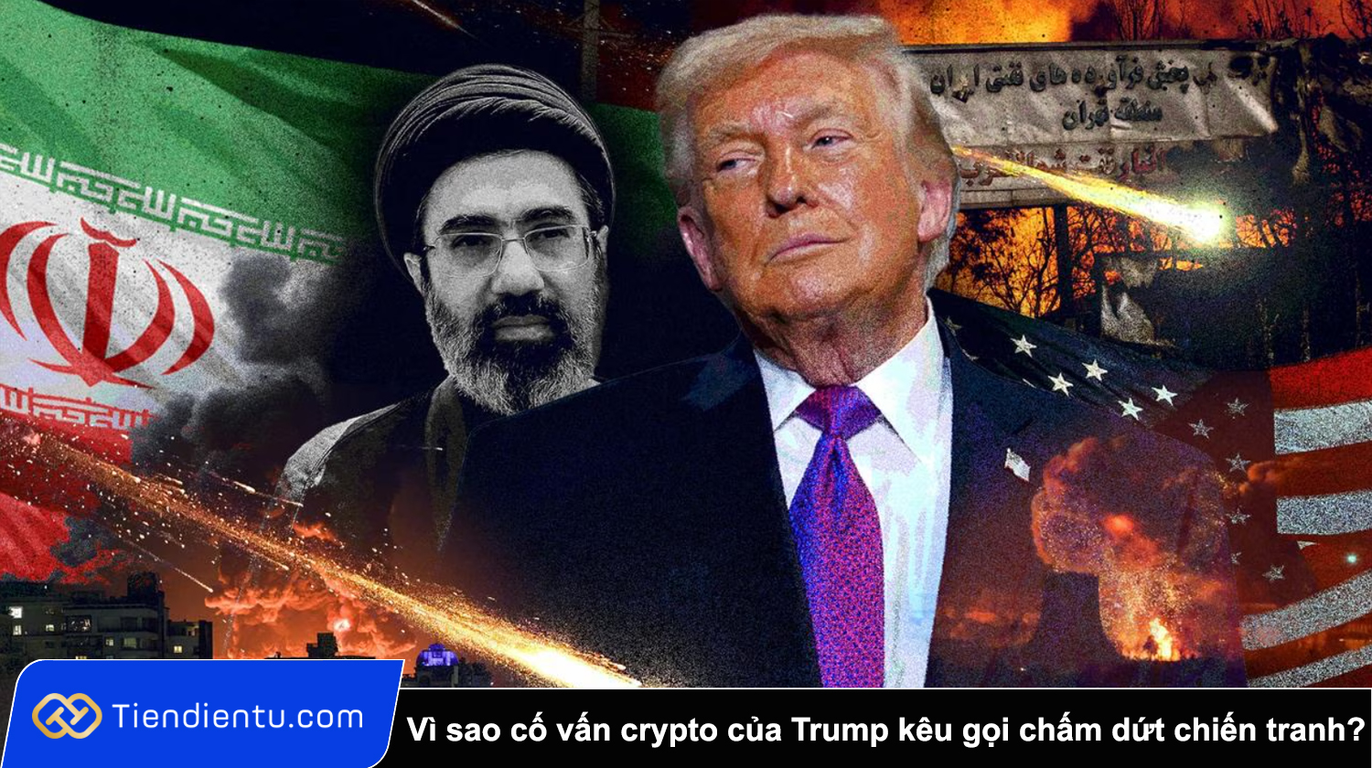 Vi sao co van crypto cua Trump keu goi cham dut chien tranh voi Iran