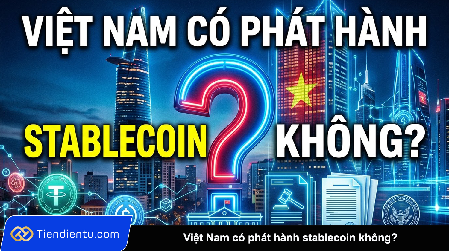 Viet Nam co phat hanh stablecoin khong