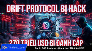 Du an Drift Protocol bi hack hon 270 trieu USD
