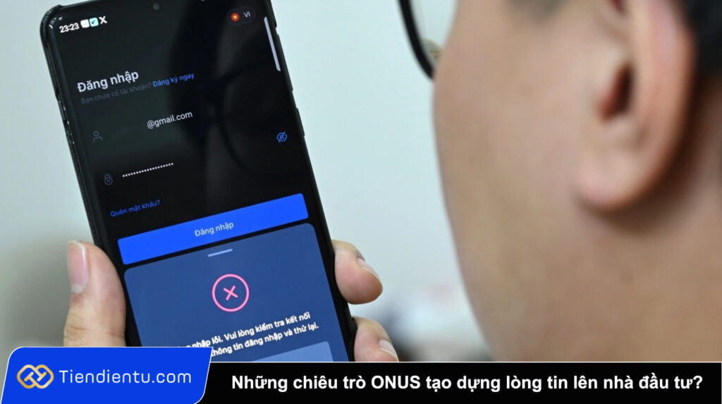 Nhung chieu tro ONUS tao dung long tin len nha dau tu
